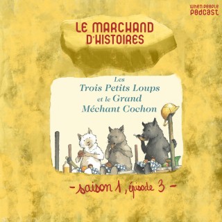 Les trois petits loups et le grand méchant cochon